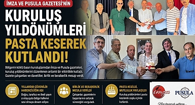 İmza ve Pusula gazetesinin kuruluş yıldönümleri pasta keserek kutlandı!