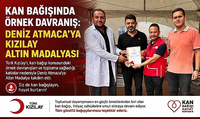 Kan bağışında örnek davranış! Deniz Atmaca'ya Kızılay altın madalyası!