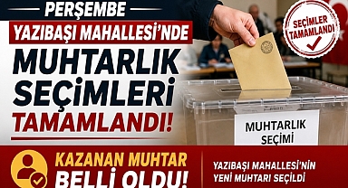 Perşembe Yazıbaşı Mahallesi'nde muhtarlık seçimleri tamamlandı! Kazanan muhtar belli oldu!
