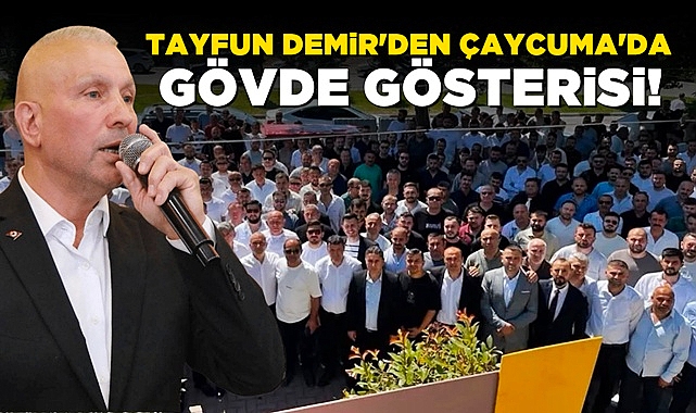 Tayfun Demir'den Çaycuma'da gövde gösterisi!