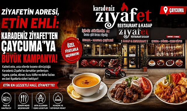 Ziyafetin adresi, etin ehli: Karadeniz Ziyafet'ten Çaycuma'ya büyük kampanya!
