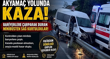 Akyamaç yolunda korkutan kaza! Minibüs bariyerlere çarparak durabildi!