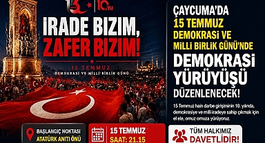 Çaycuma'da 15 Temmuz Demokrasi ve Milli Birlik Günü yürüyüşü düzenlenecek