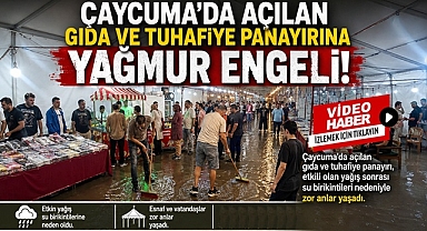 Çaycuma'da açılan Gıda ve Tuhafiye panayırına 'Yağmur engeli!'