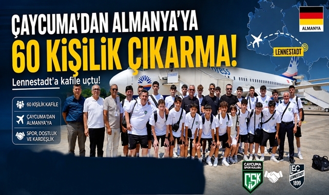 Çaycuma'dan Almanya'ya 60 kişilik çıkarma! Lennestadt'a kafile uçtu!