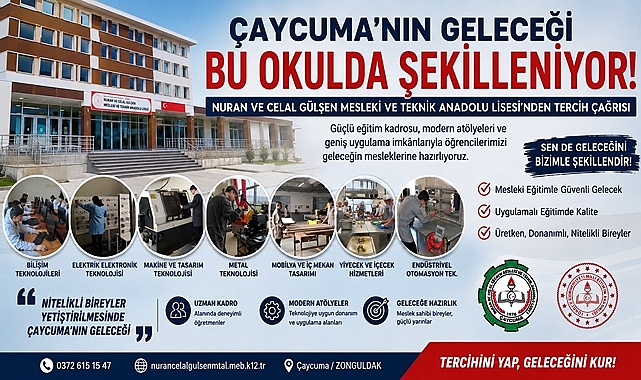 Çaycuma'nın geleceği bu okulda şekilleniyor! Nuran ve Celal Gülşen MTAL'den tercih çağrısı