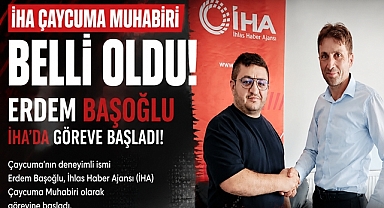 İhlas Haber Ajansı'nın (İHA) Çaycuma muhabiri Erdem Başoğlu oldu