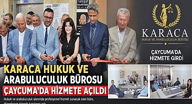 Karaca Hukuk ve Arabuluculuk bürosu Çaycuma'da hizmete girdi