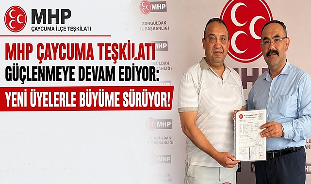 MHP Çaycuma Teşkilatı güçlenmeye devam ediyor