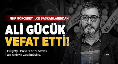 MHP Gökçebey İlçe Başkanlarından Ali Gücük yaşamını yitirdi!