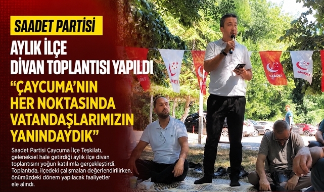 Saadet Partisi aylık İlçe divan toplantısı yapıldı: