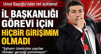 Umut Başoğlu'ndan net açıklama: